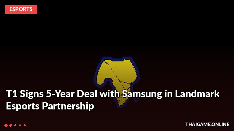 T1 Signs 5-Year Deal with Samsung in Landmark Esports Partnership