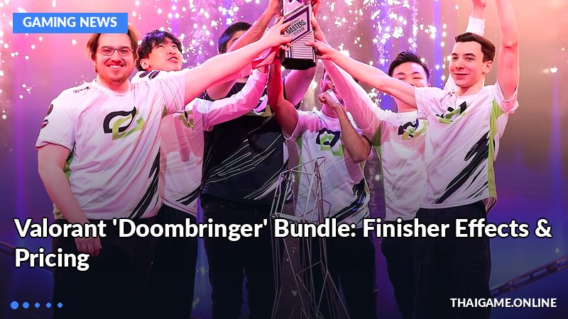 Valorant 'Doombringer' Bundle: Finisher Effects & Pricing